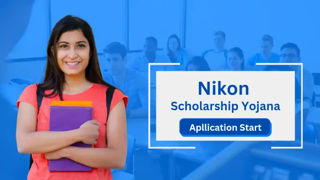 Nikon scholarship Yojana